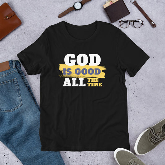 God Is Good Unisex t-shirt