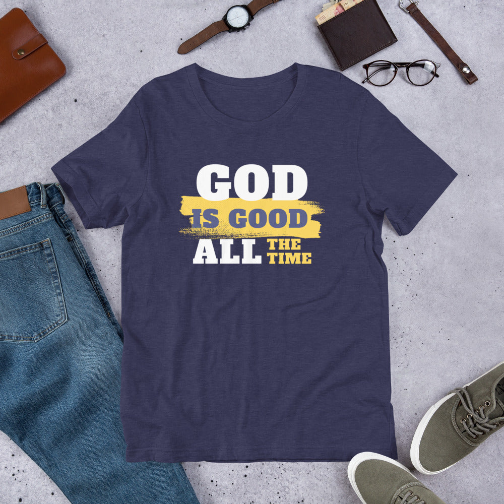 God Is Good Unisex t-shirt