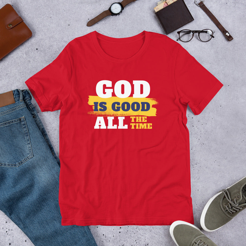 God Is Good Unisex t-shirt